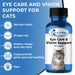 Feline Eye Care & Vision Support - Natural Cat Eye-Infection Relief Remedy